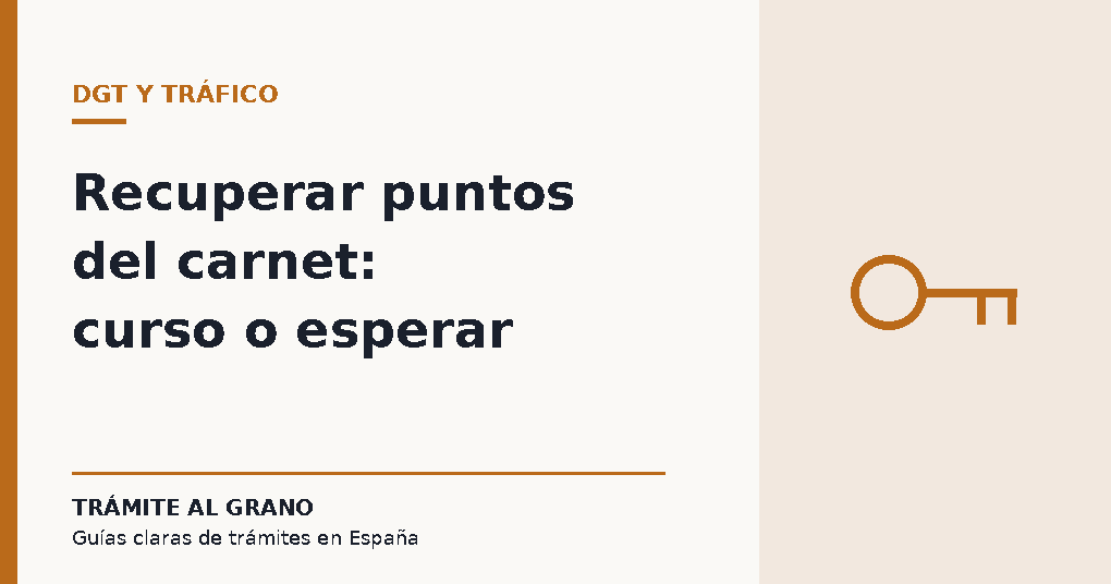 Portada del artículo sobre cómo recuperar los puntos del carnet de conducir