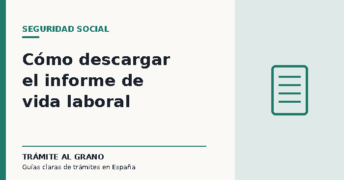 Portada del artículo sobre cómo descargar el informe de vida laboral